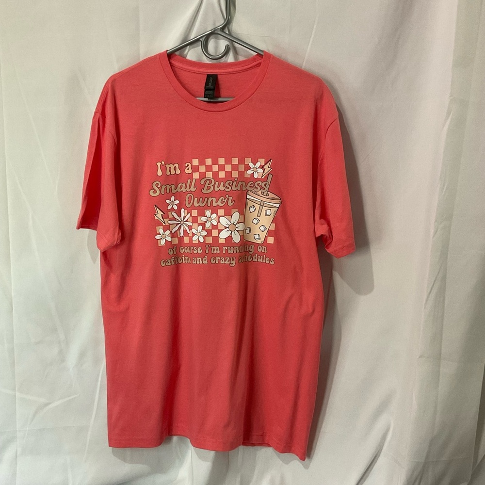 Small Business Owner,Women’s T-Shirt or Men’s TShirt Coral Sizes LARGE & MEDIUM